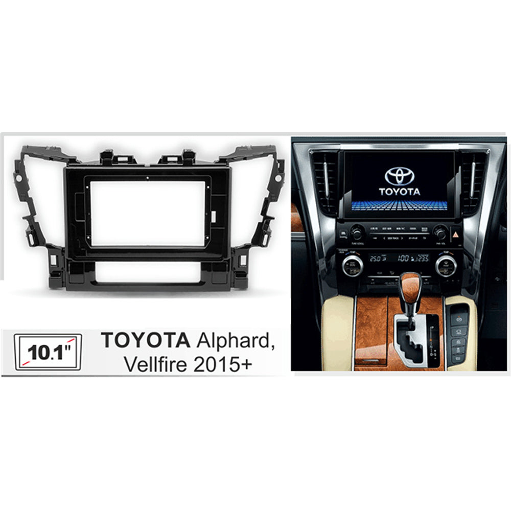 FITTING KIT 10.1" DASH TOYOTA ALPHARD , VELLFIRE 2015 ON (GLOSS BLACK)