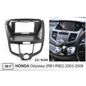 FITTING KIT 10.1" DASH HONDA ODYSSEY (RB1 , RB2) 2003 - 2008 (GREY)