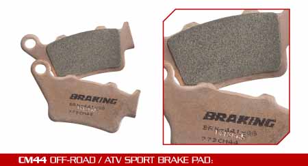 The BRAKING CM44 Off Road/ATV sport brake pads are a universal, sintered metal compound that is a great OE upgrade